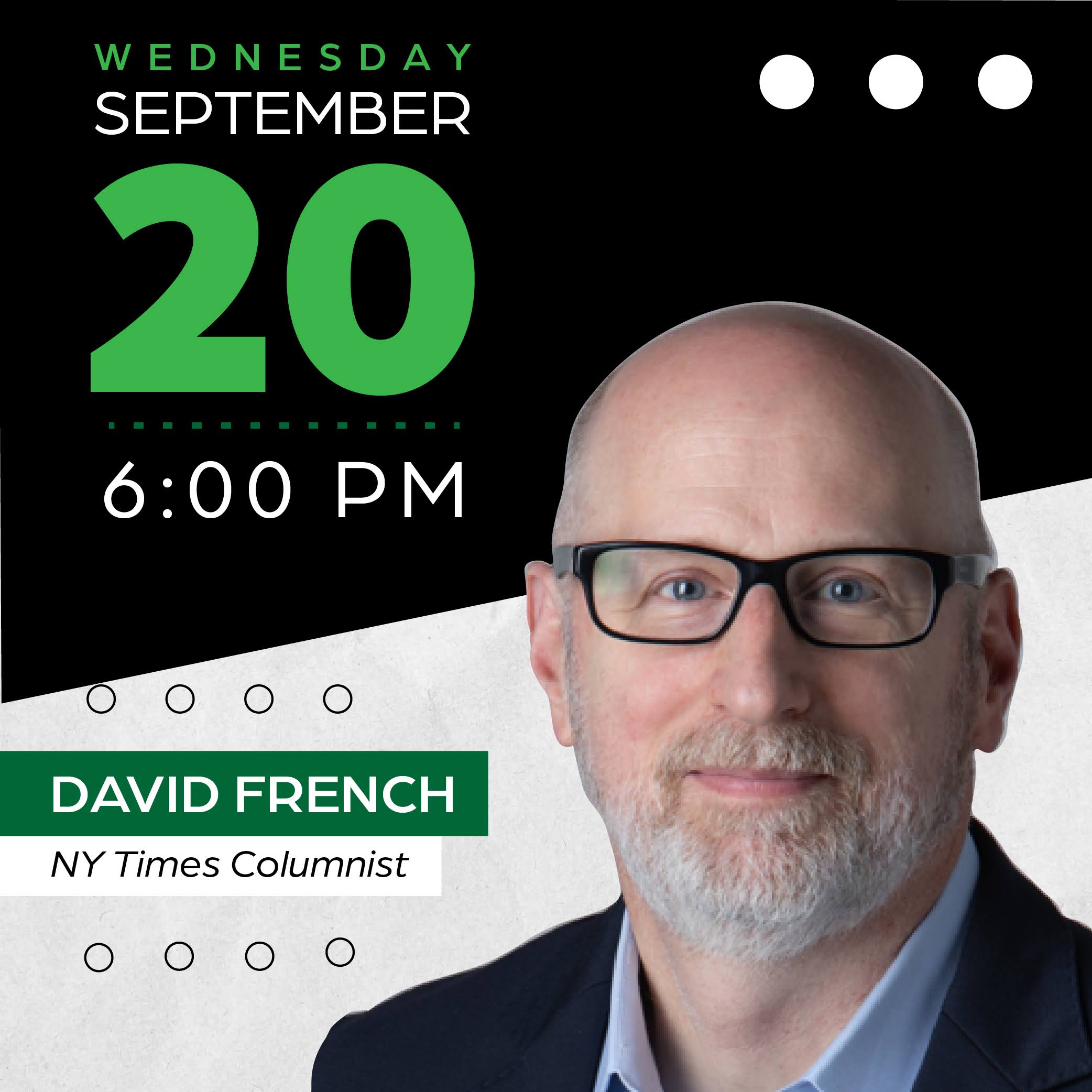 Photo of David French with event details