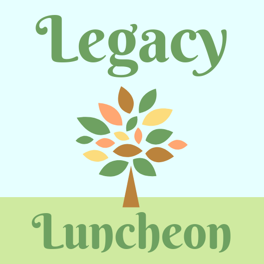 Legacy Luncheon