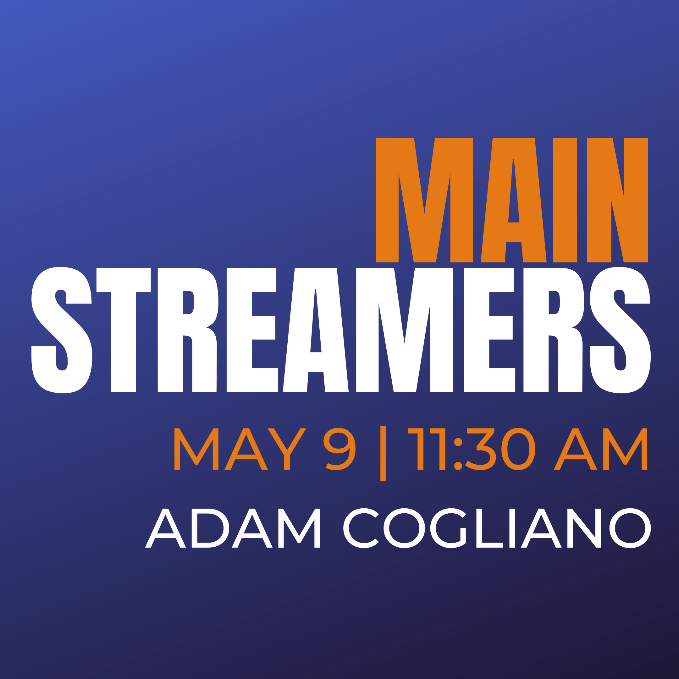 MainStreamers - Adam Cogliano