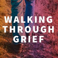 Walking Through Grief Series